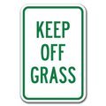 Signmission 18 in Height, 0.12 in Width, Aluminum, 12" x 18", A-1218 Keep Off Grass - OffGr A-1218 Keep Off Grass - OffGr
